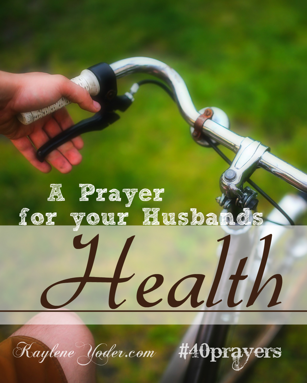 A Prayer for Your Husband's Health