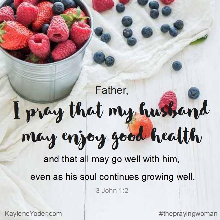 A Prayer for Your Husband's Health