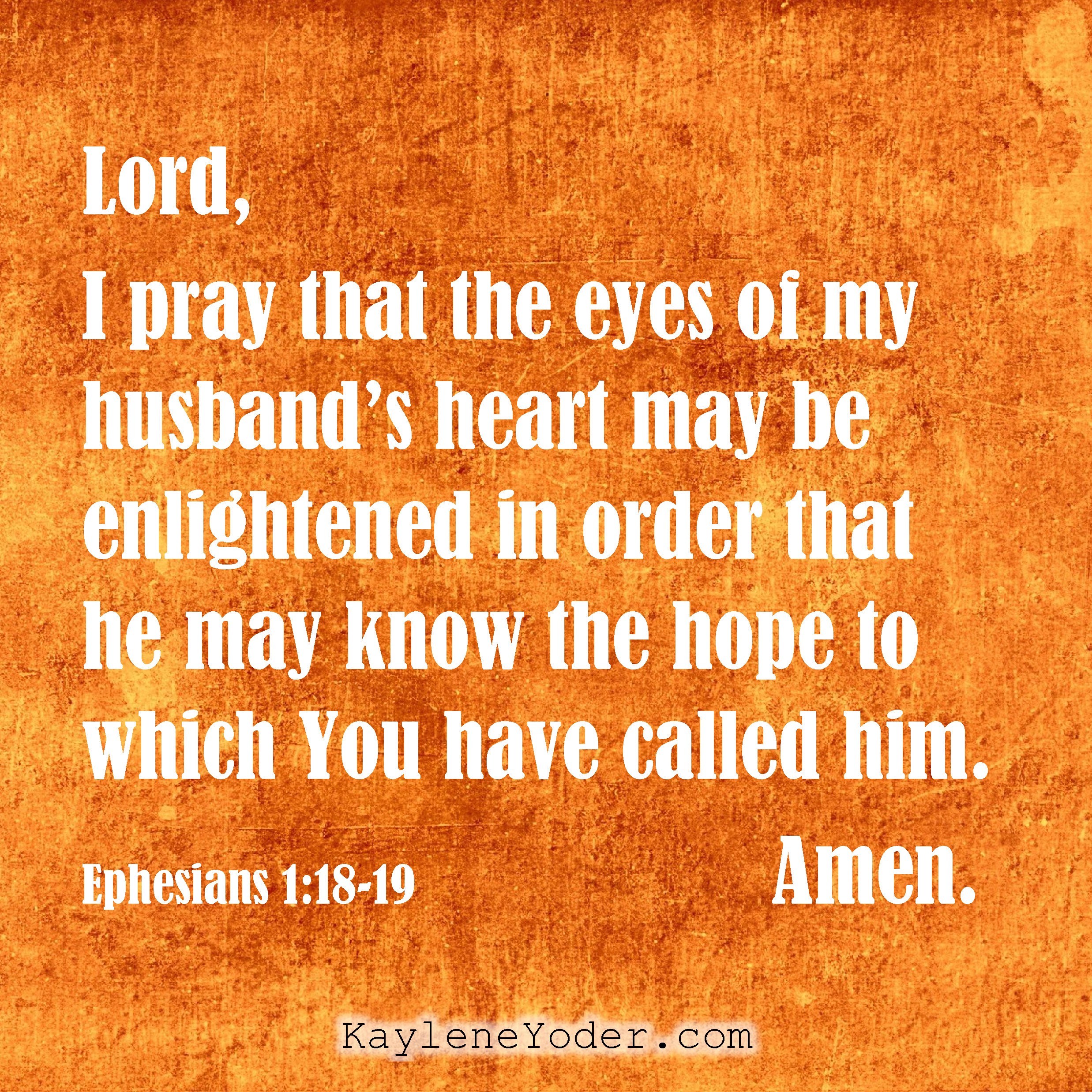 A Prayer for Your Husband's Spiritual Eyes - Kaylene Yoder