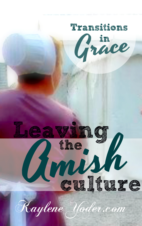 Leaving the Amish Culture