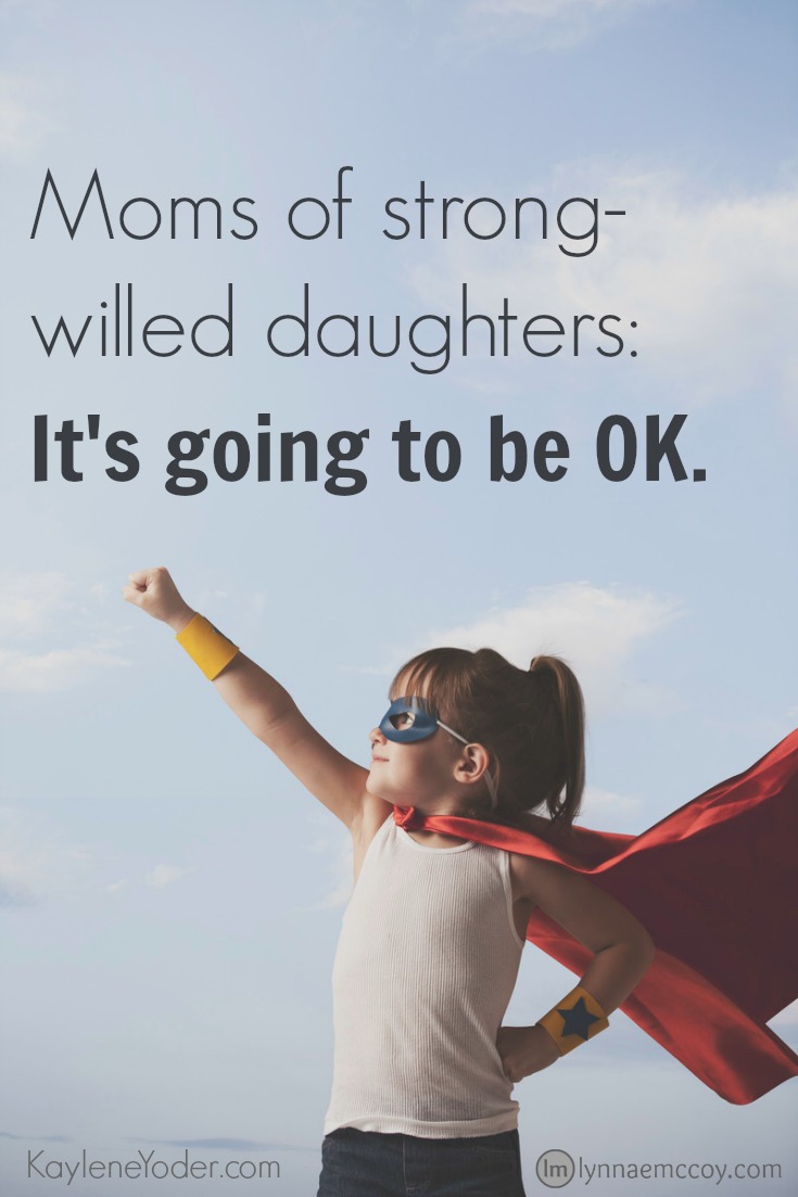 Moms-Of-Strong-Willed-Daughters