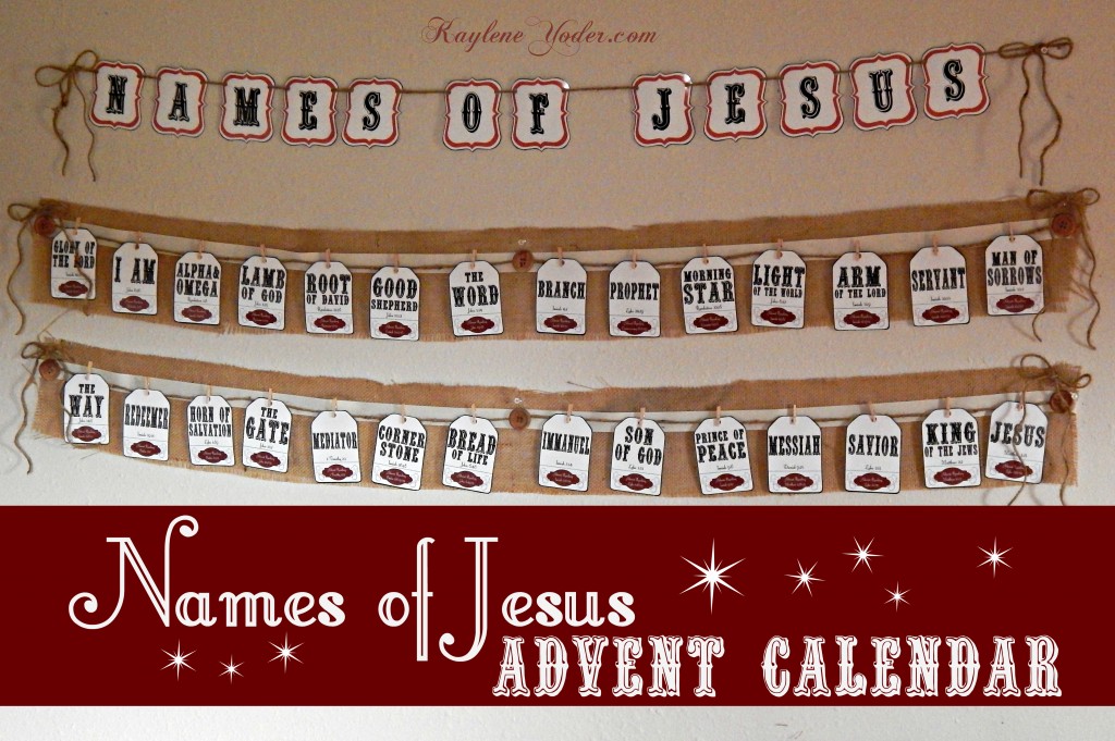  Names Of Jesus Advent Calendar And Christmas Pack Kaylene Yoder