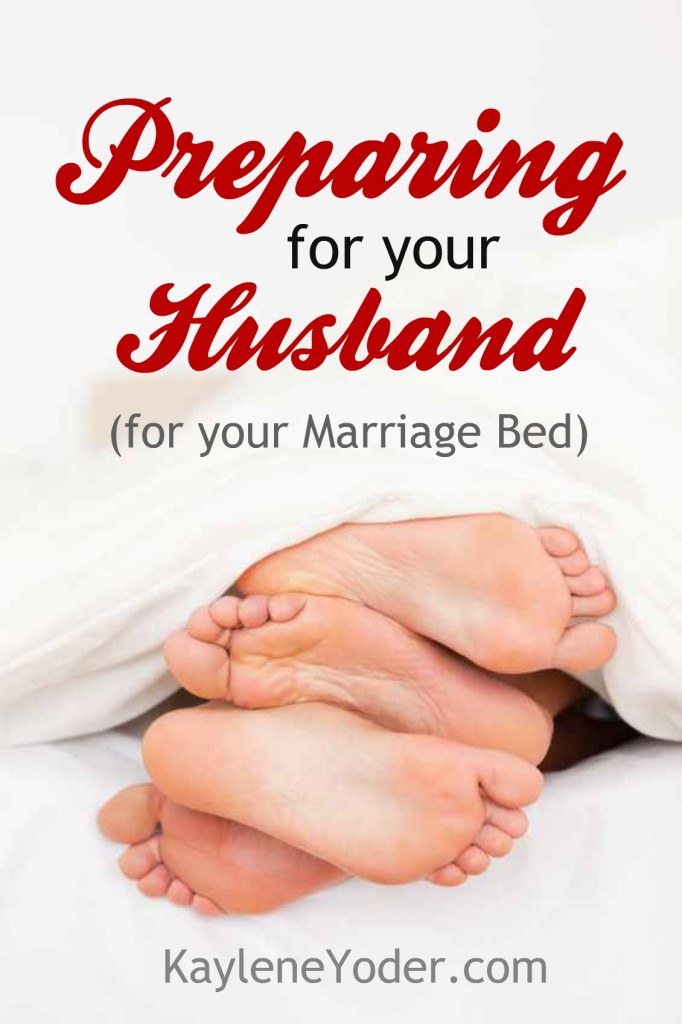 Three Ways To Prepare For Your Husband Kaylene Yoder 