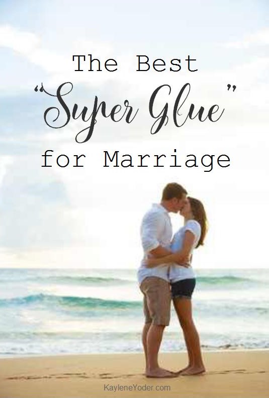 The Best Super Glue for Marriage