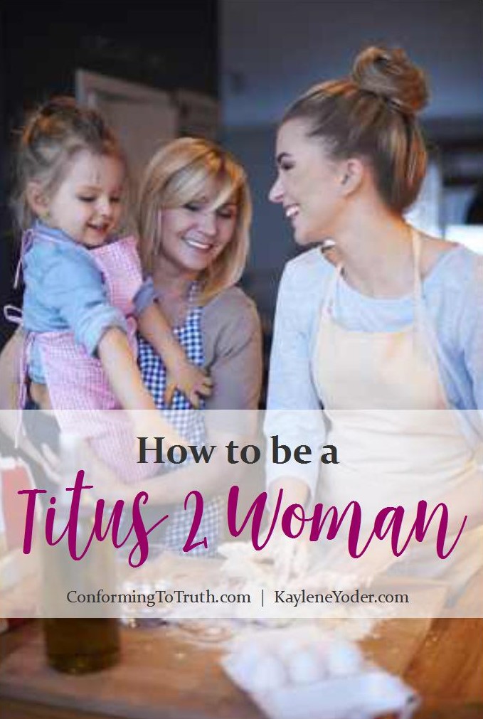 how-to-be-a-titus-2-woman