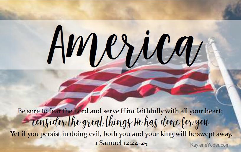 A Scripture Guided Prayer for our Country - Kaylene Yoder