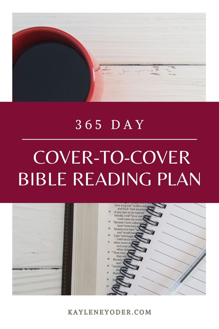 365-day Cover-to-Cover Bible Reading Plan - Kaylene Yoder